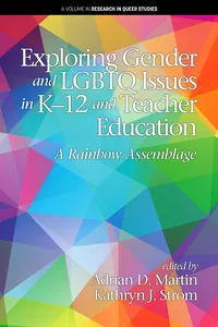 Exploring Gender and LGBTQ Issues in K-12 and Teacher Education_cover
