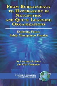 From Bureaucracy to Hyperarchy in Netcentric and Quick Learning Organizations_cover
