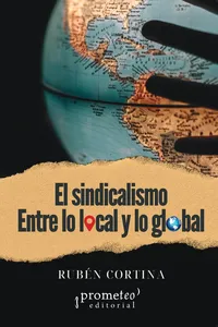 El sindicalismo entre lo local y lo global_cover