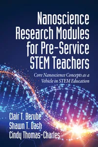 Nanoscience Research Modules for Pre-Service STEM Teachers_cover