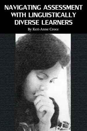Navigating Assessment with Linguistically Diverse Learners