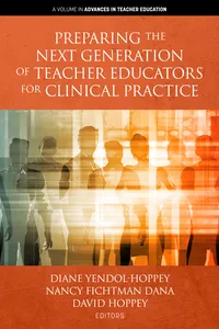 Preparing the Next Generation of Teacher Educators for Clinical Practice_cover