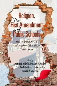 Religion, the First Amendment, and Public Schools_cover