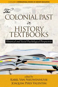 The Colonial Past in History Textbooks - Historical and Social Psychological Perspectives_cover