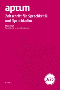 Aptum, Zeitschrift für Sprachkritik und Sprachkultur 21. Jahrgang. 2025, Heft 3_cover