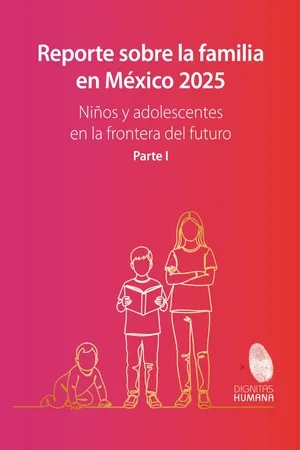 Reporte sobre la familia en México 2025
