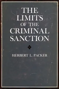 The Limits of the Criminal Sanction_cover