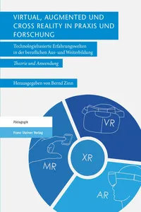 Virtual, Augmented und Cross Reality in Praxis und Forschung_cover