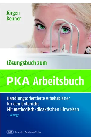 Lösungsbuch zum PKA-Arbeitsbuch