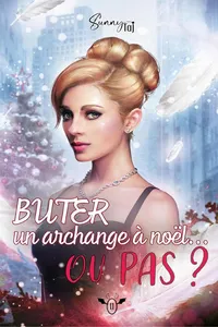 Buter un Archange à Noël...ou pas ?_cover
