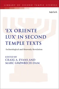 'Ex Oriente Lux' in Second Temple Texts_cover