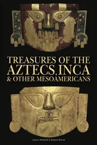 Treasures of the Aztecs, Inca and Other Mesoamericans_cover