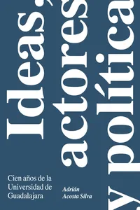 Ideas, actores y política_cover