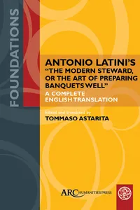 Antonio Latini’s "The Modern Steward, or The Art of Preparing Banquets Well"_cover