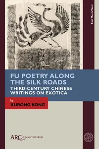 Fu Poetry Along the Silk Roads_cover