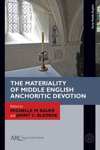 The Materiality of Middle English Anchoritic Devotion_cover