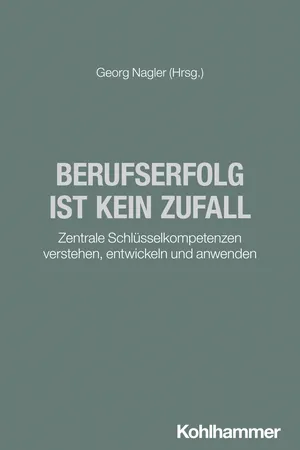Berufserfolg ist kein Zufall