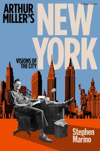 Arthur Miller’s New York_cover