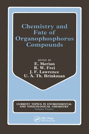 Chemistry and Fate of Organophosphorus Compounds