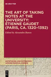 The Art of Taking Notes at the University: Étienne Gaudet