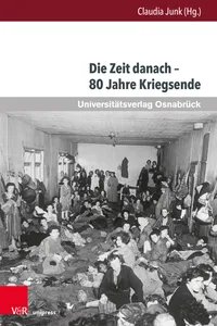 Die Zeit danach – 80 Jahre Kriegsende_cover