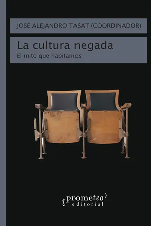 La cultura negada