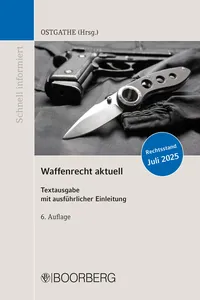 Waffenrecht aktuell