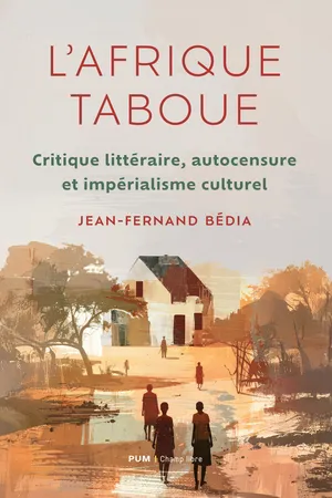 L'Afrique taboue