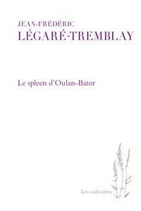 Le spleen d'Oulan-Bator