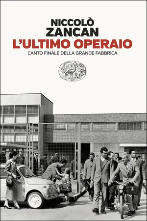 L'ultimo operaio