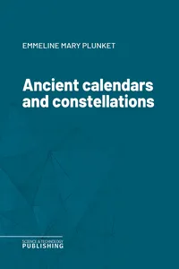 Ancient calendars and constellations