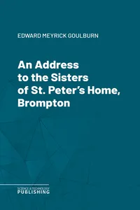 An Address to the Sisters of St. Peter's Home, Brompton_cover