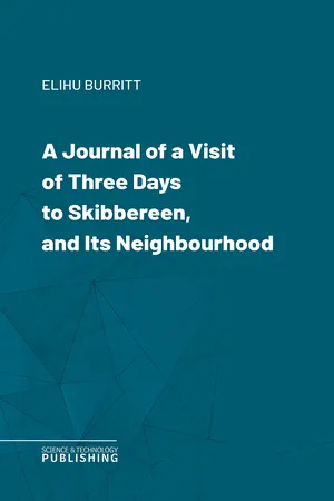 A Journal of a Visit of Three Days to Skibbereen, and Its Neighbourhood
