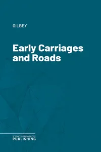 Early Carriages and Roads