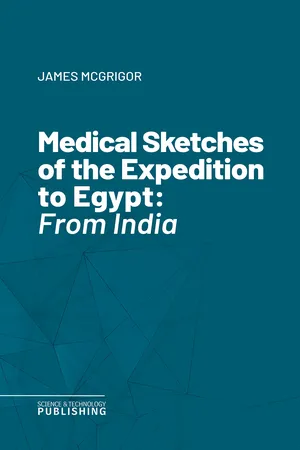 Medical Sketches of the Expedition to Egypt