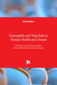 Eosinophils and Their Role in Human Health and Disease_cover