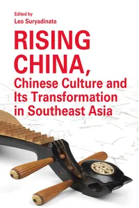 Rising China, Chinese Culture and Its Transformation in Southeast Asia_cover