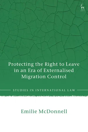 Protecting the Right to Leave in an Era of Externalised Migration Control