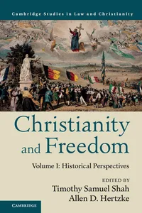 Christianity and Freedom: Volume 1, Historical Perspectives_cover