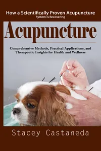 Acupuncture: How a Scientifically Proven Acupuncture System is Recovering_cover