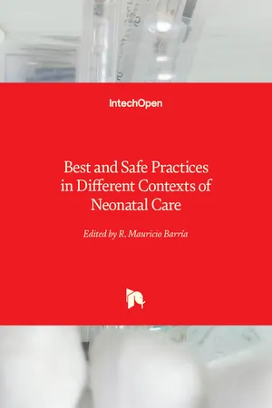 Best and Safe Practices in Different Contexts of Neonatal Care