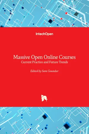 Massive Open Online Courses - Current Practice and Future Trends