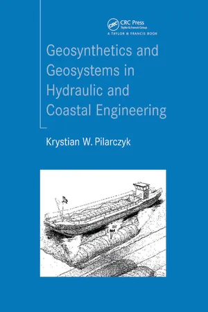 Geosynthetics and Geosystems in Hydraulic and Coastal Engineering