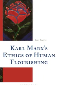 Karl Marx’s Ethics of Human Flourishing_cover