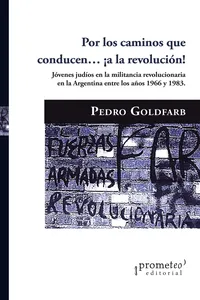 Por los caminos que conducen? ¡a la revolución!_cover