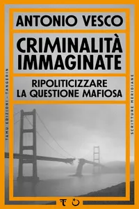 Criminalità immaginate