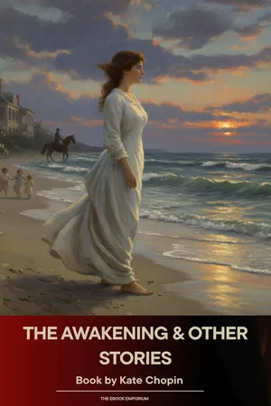 The Awakening & Other Stories