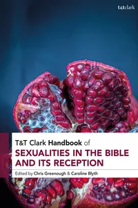 T&T Clark Handbook of Sexualities in the Bible and its Reception_cover