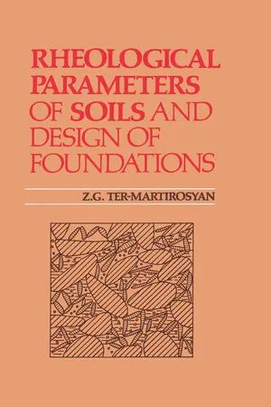 Rheological Parameters of Soils and Design of Foundations