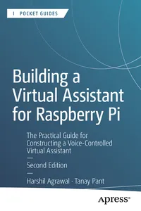 Building a Virtual Assistant for Raspberry Pi_cover